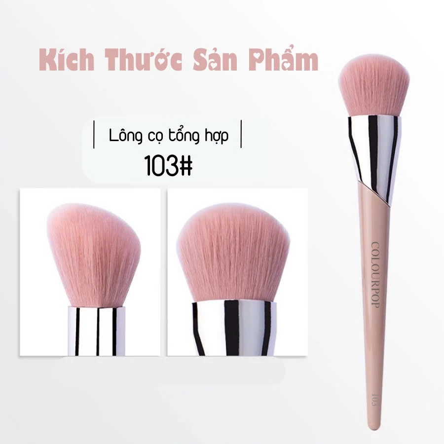 Cọ Đa Năng Tán Kem Nền Và Má Kem COLOURPOP Foundation Brush C103